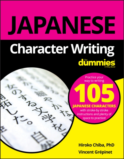 Japanese Character Writing For Dummies, Paperback / softback Book
