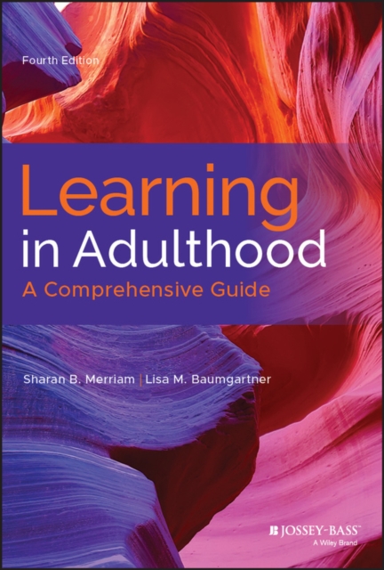 Learning in Adulthood : A Comprehensive Guide, EPUB eBook