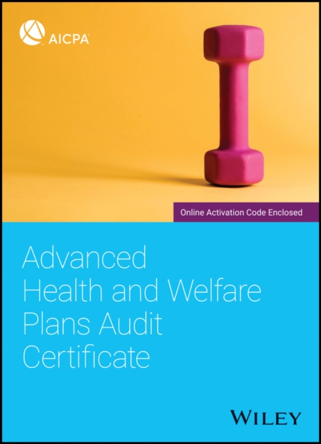Advanced Health and Welfare Plans Audit Certificate, Paperback / softback Book