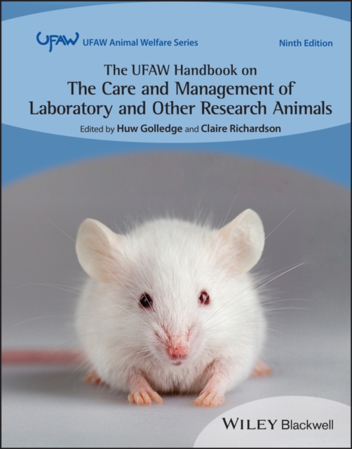 The UFAW Handbook on the Care and Management of Laboratory and Other Research Animals, Hardback Book