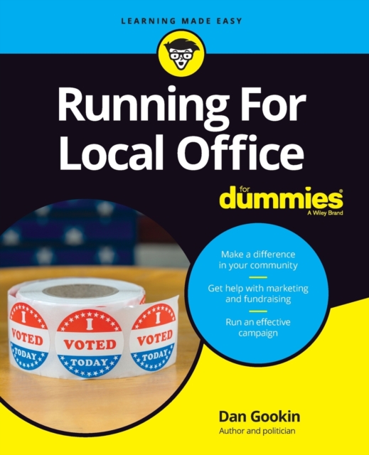 Running For Local Office For Dummies, Paperback / softback Book