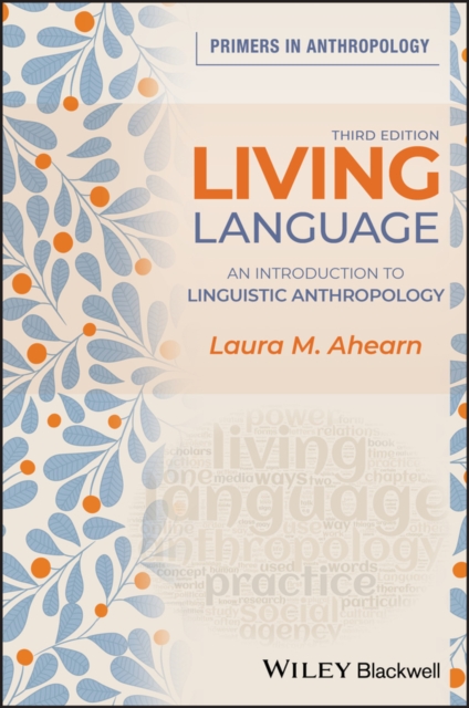 Living Language : An Introduction to Linguistic Anthropology, EPUB eBook