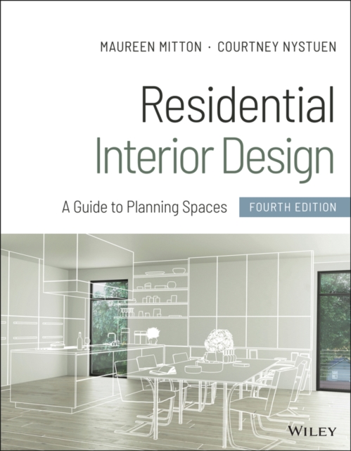 Residential Interior Design : A Guide to Planning Spaces, EPUB eBook