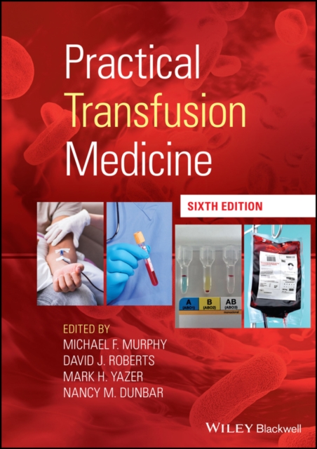 Practical Transfusion Medicine, Hardback Book