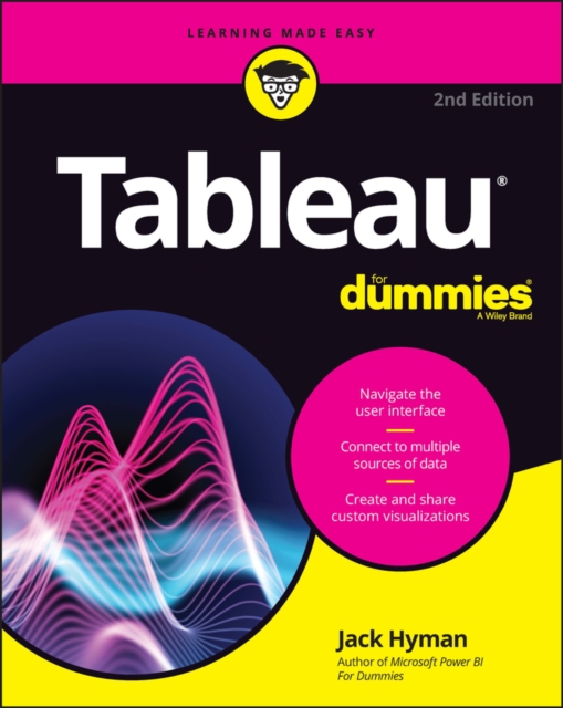 Tableau For Dummies, Paperback / softback Book