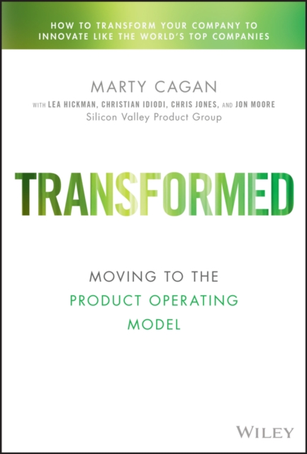 Transformed : Moving to the Product Operating Model, PDF eBook