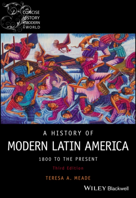 A History of Modern Latin America : 1800 to the Present, Paperback / softback Book