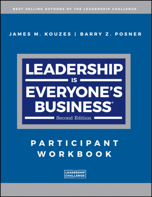 Leadership is Everyone's Business : Participant Workbook, PDF eBook