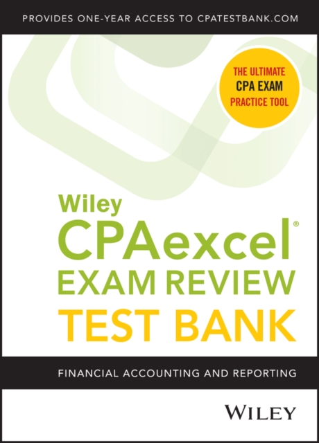 Wiley CPAexcel Exam Review 2021 Test Bank: Financial Accounting and Reporting (1-year access), Paperback / softback Book
