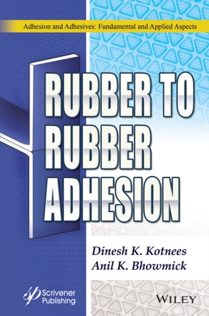 Rubber to Rubber Adhesion, Hardback Book