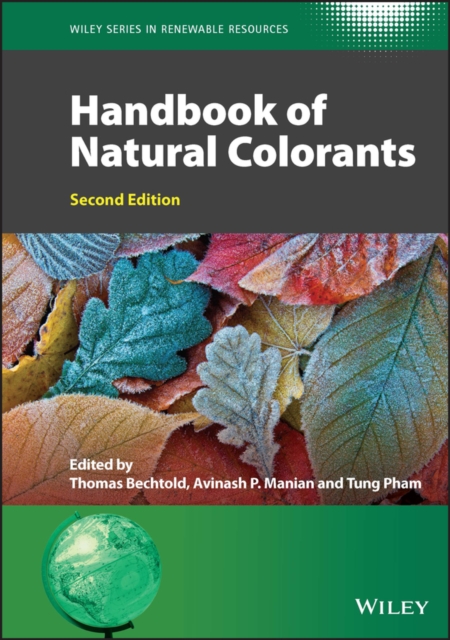 Handbook of Natural Colorants, Hardback Book