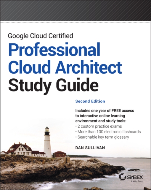 Google Cloud Certified Professional Cloud Architect Study Guide, EPUB eBook