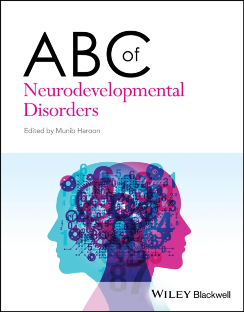 ABC of Neurodevelopmental Disorders, Paperback / softback Book