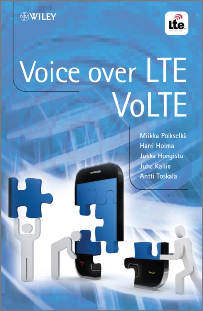 Voice over LTE : VoLTE, Hardback Book