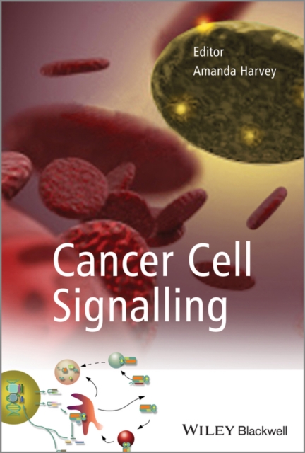 Cancer Cell Signalling, Hardback Book