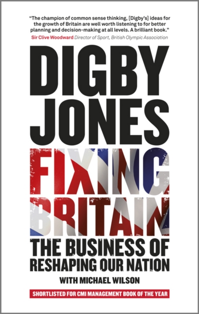 Fixing Britain : The Business of Reshaping Our Nation, PDF eBook