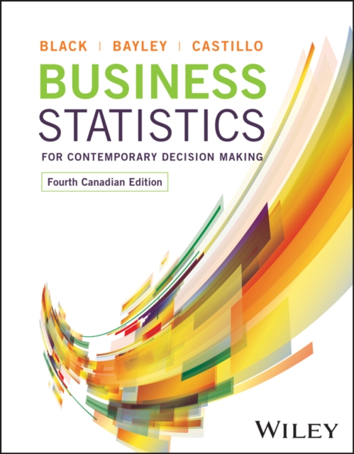 Business Statistics for Contemporary Decision Making, PDF eBook