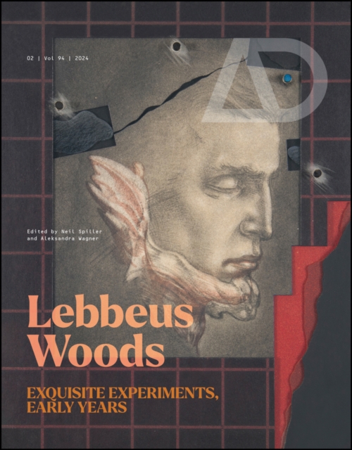 Lebbeus Woods: Exquisite Experiments, Early Years, Paperback / softback Book
