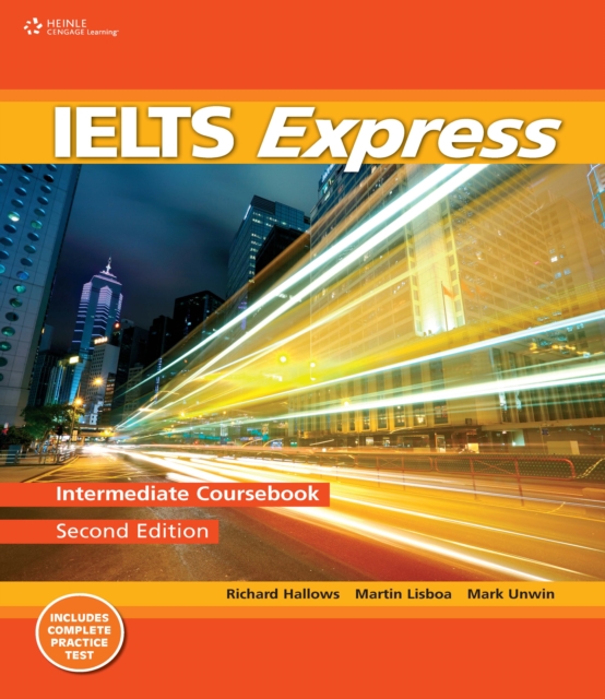 IELTS Express Intermediate : The Fast Track to IELTS Success, Paperback / softback Book