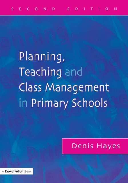Planning, Teaching and Class Management in Primary Schools, PDF eBook