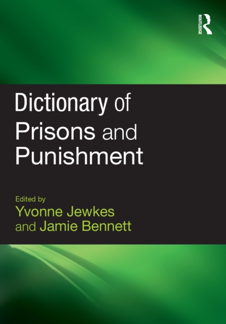 Dictionary of Prisons and Punishment, PDF eBook