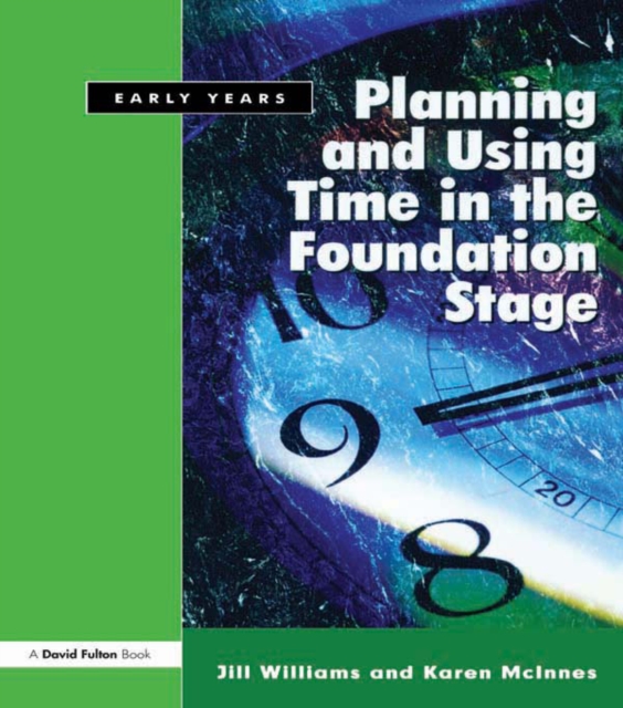 Planning and Using Time in the Foundation Stage, PDF eBook