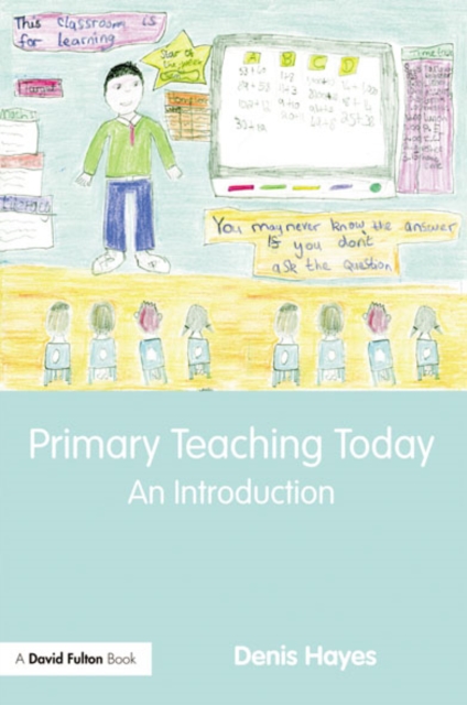 Primary Teaching Today : An Introduction, EPUB eBook