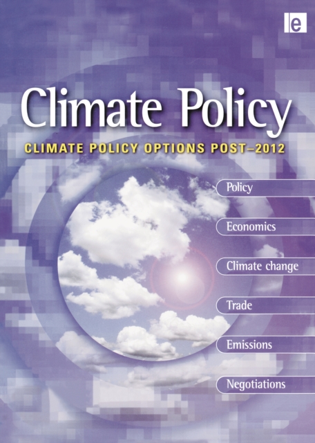 Climate Policy Options Post-2012 : European strategy, technology and adaptation after Kyoto, EPUB eBook
