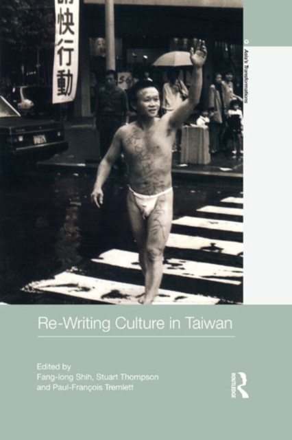 Re-writing Culture in Taiwan, EPUB eBook