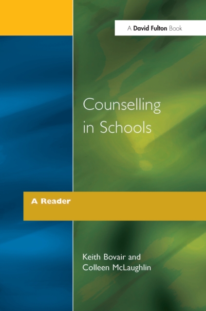 Counselling in Schools - A Reader, PDF eBook
