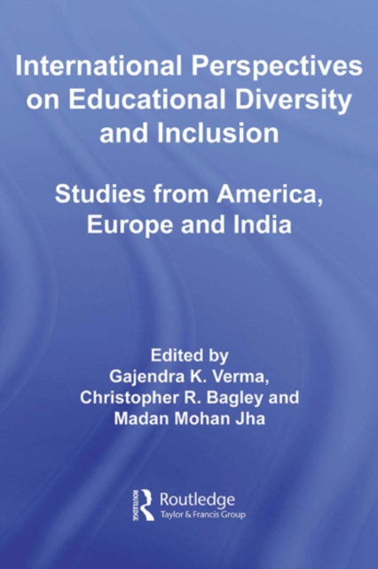 International Perspectives on Educational Diversity and Inclusion : Studies from America, Europe and India, EPUB eBook