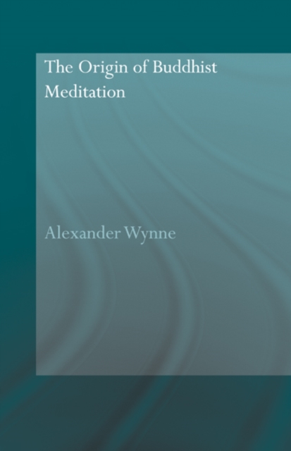 The Origin of Buddhist Meditation, EPUB eBook