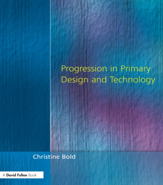 Progression in Primary Design and Technology, PDF eBook