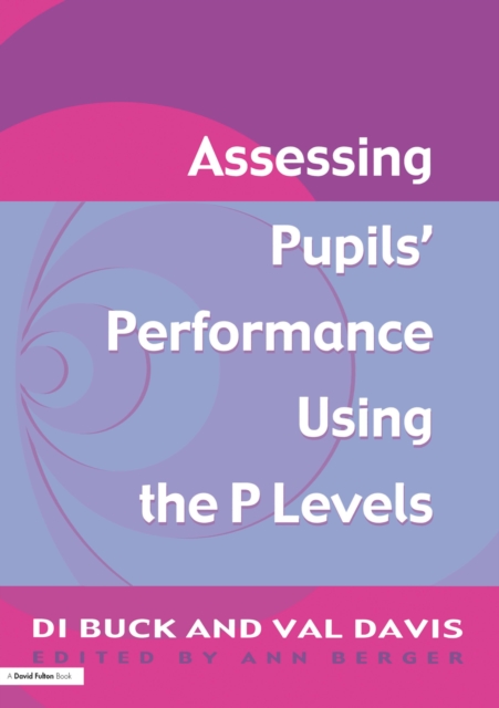 Assessing Pupil's Performance Using the P Levels, PDF eBook