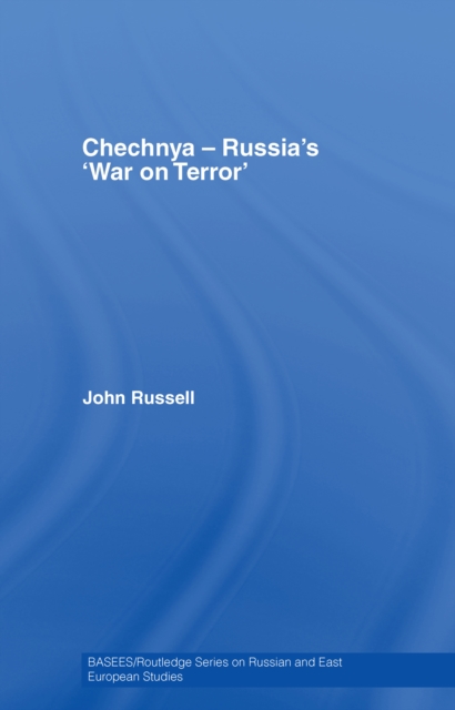 Chechnya - Russia's 'War on Terror', EPUB eBook