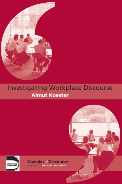 Investigating Workplace Discourse, EPUB eBook