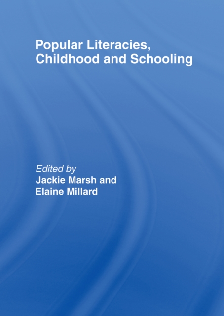 Popular Literacies, Childhood and Schooling, EPUB eBook