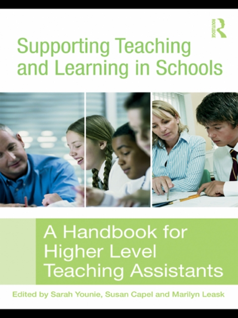 Supporting Teaching and Learning in Schools : A Handbook for Higher Level Teaching Assistants, EPUB eBook