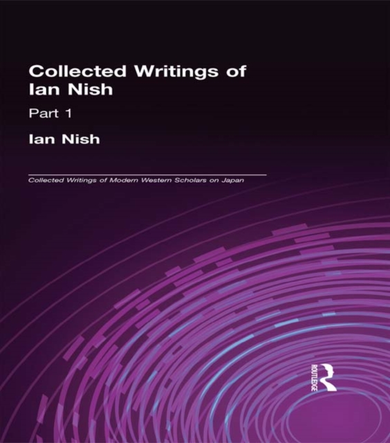 Ian Nish - Collected Writings, EPUB eBook
