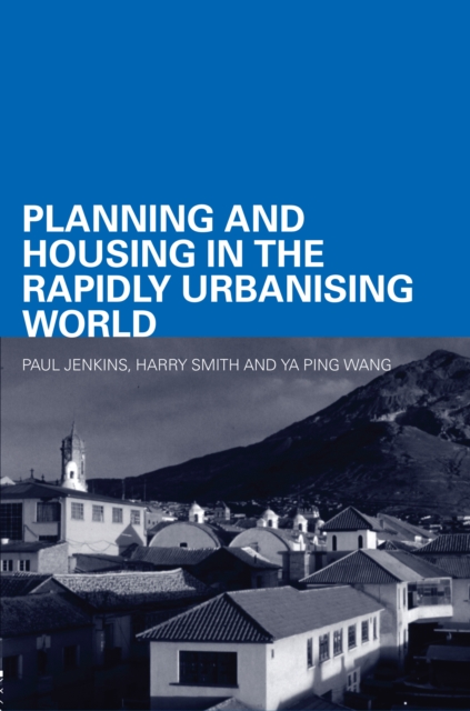 Planning and Housing in the Rapidly Urbanising World, EPUB eBook