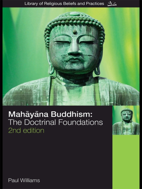 Mahayana Buddhism : The Doctrinal Foundations, EPUB eBook
