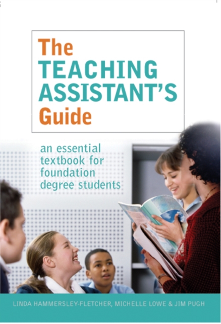 The Teaching Assistant's Guide : New perspectives for changing times, EPUB eBook