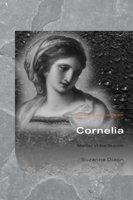Cornelia : Mother of the Gracchi, PDF eBook
