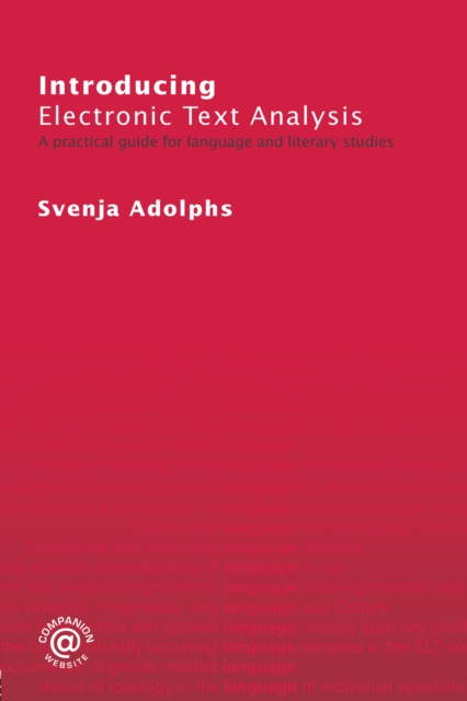 Introducing Electronic Text Analysis : A Practical Guide for Language and Literary Studies, EPUB eBook