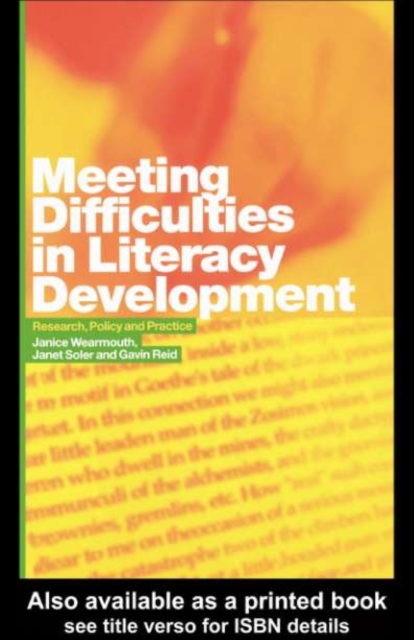 Meeting Difficulties in Literacy Development : Research, Policy and Practice, PDF eBook