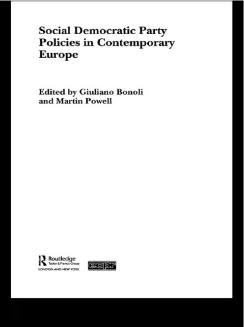 Social Democratic Party Policies in Contemporary Europe, PDF eBook