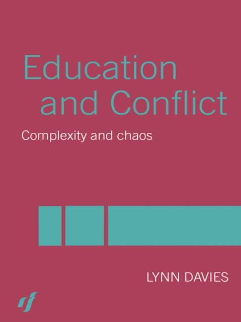 Education and Conflict : Complexity and Chaos, PDF eBook