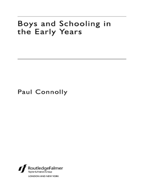 Boys and Schooling in the Early Years, PDF eBook