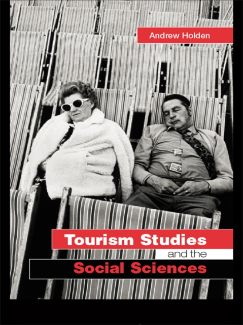 Tourism Studies and the Social Sciences, EPUB eBook