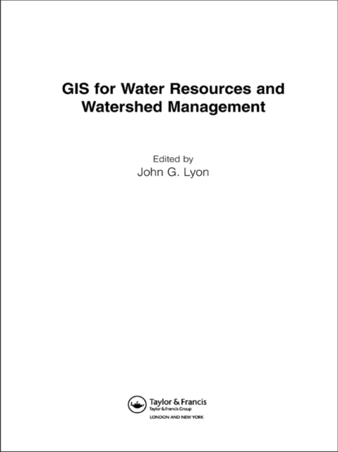 GIS for Water Resource and Watershed Management, EPUB eBook